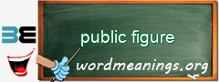WordMeaning blackboard for public figure